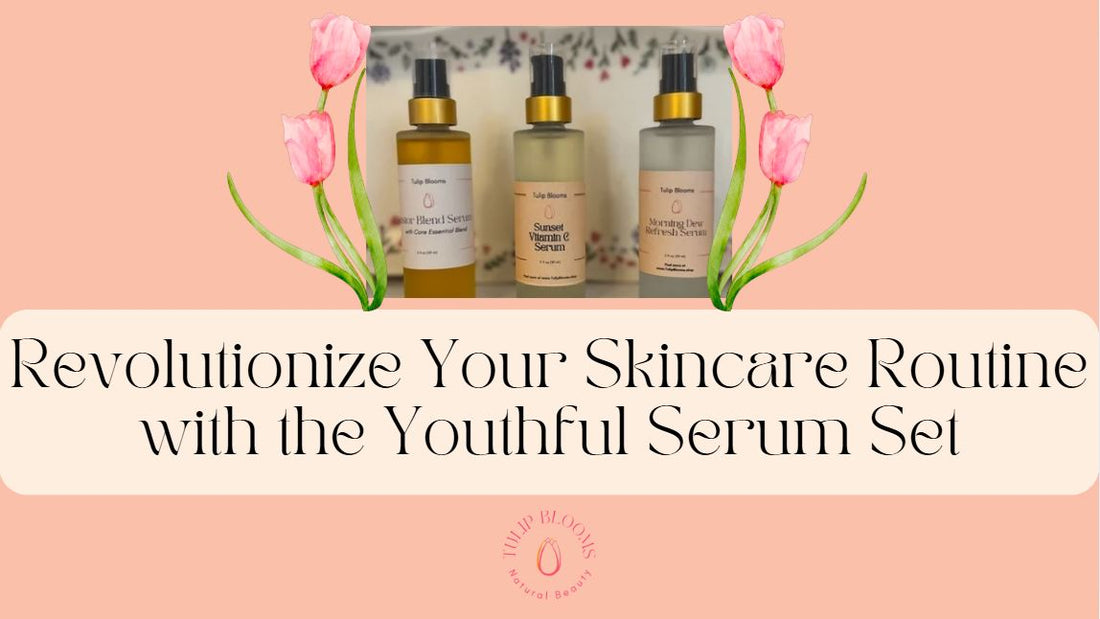 Revolutionize Your Skincare Routine with the Youthful Serum Set